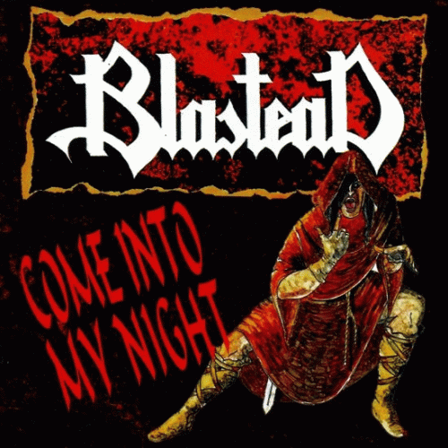 Blastead : Come into My Night